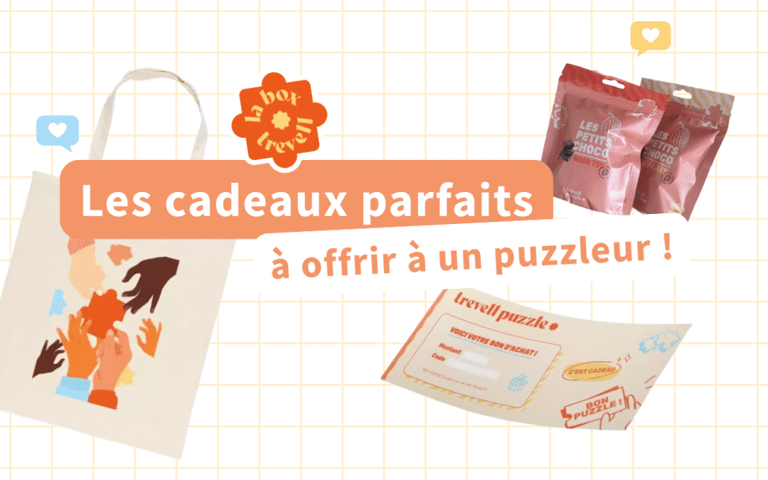 les cadeaux puzzle parfaits