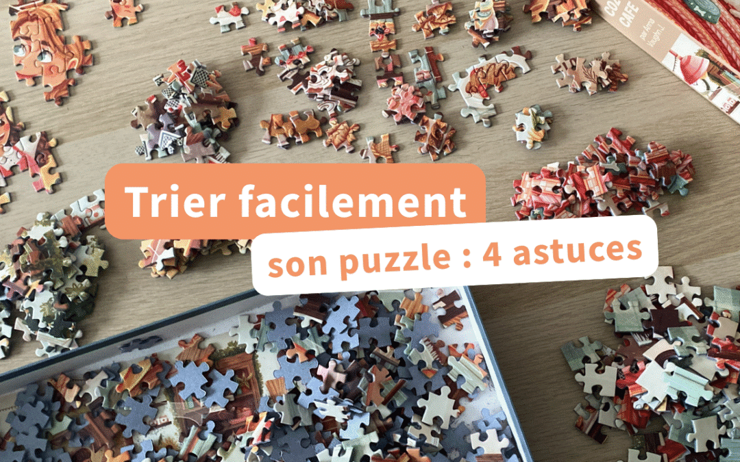 Comment trier son puzzle ?